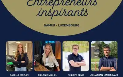 La nuit des entrepreneurs inspirants – édition Namur / Luxembourg